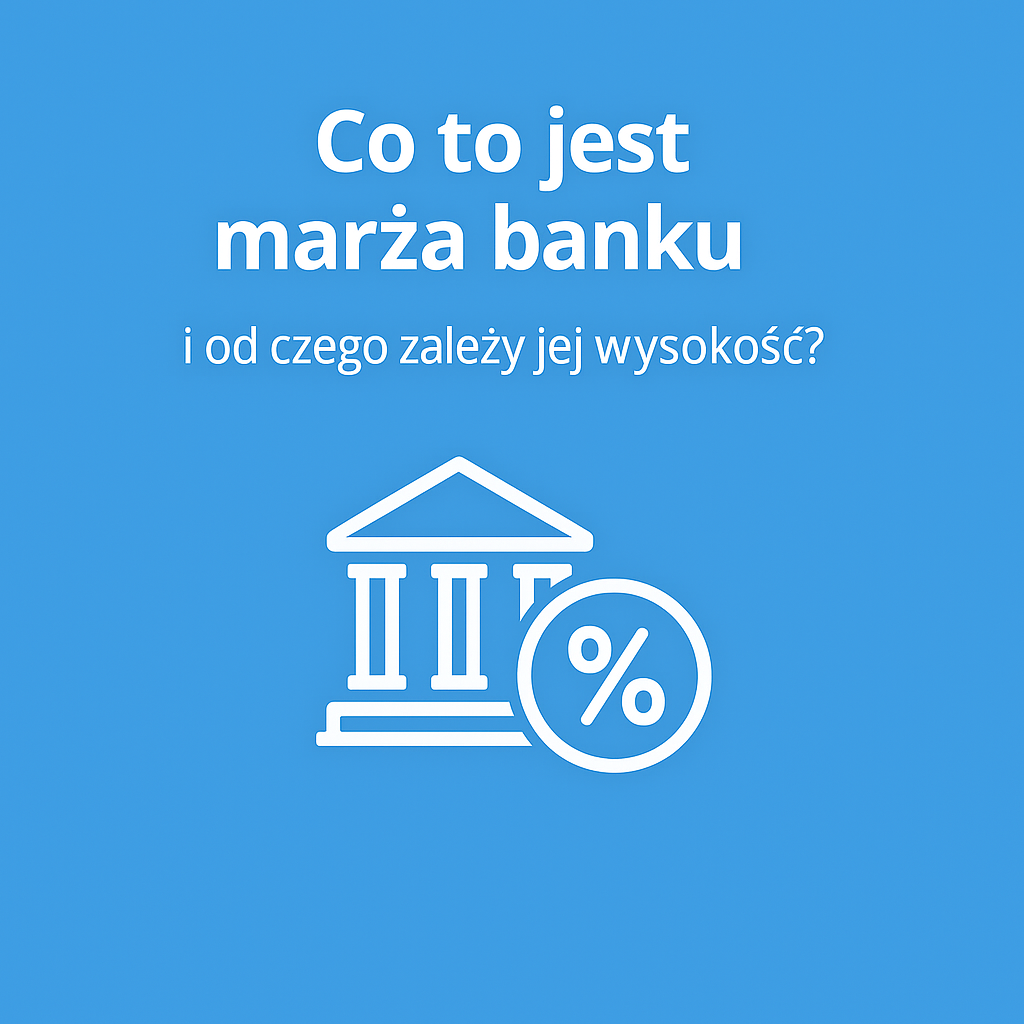 Co to jest marża banku